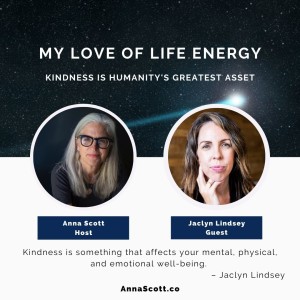 Jaclyn Lindsey: Kindness is something that affects your mental, physical, and emotional well-being.
