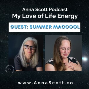 Anna Scott: I Have a Great Gift… and a Great Gift for Hiding (Interviewed by Summer MacCool)