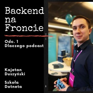 BNF odc.1 Dlaczego podcast?