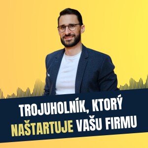 86: Trojuholník, ktorý naštartuje vašu firmu, Tomáš Török