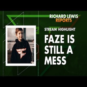 Live Stream: FaZe Is Still A Mess