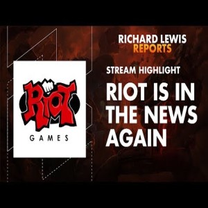 Live Stream: Riot & Reddit's Sneaky Bullshit