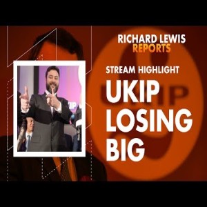 Live Stream: UKIP Losing Big