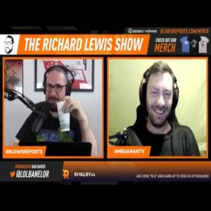 The Richard Lewis Show #129: Cory ”MegamanTV” Gilbert