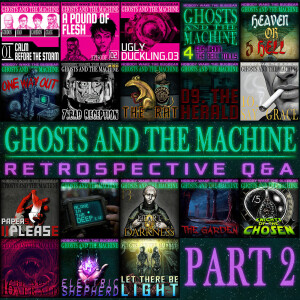 Ghosts and The Machine | Campaign Retrospective | Part 2
