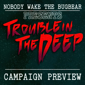 Trouble In The Deep | Character Preview!