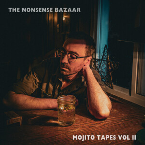 The Mojito Tapes Vol. II