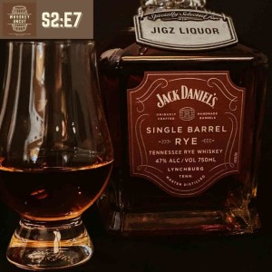 LIVE - Jack Daniel’s Single Barrel Rye-lease! [S2:E7]