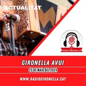 GIRONELLA AVUI, 25 de maig del 2024, ACTUALITAT