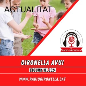 GIRONELLA AVUI 8 DE JUNY 2024 - ACTUALITAT