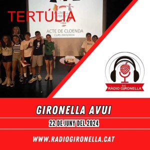 GIRONELLA AVUI 22 JUNY 2024 - TERTÚLIA