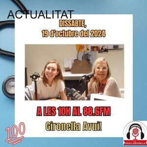 GIRONELLA AVUI 19 OCTUBRE 2024 - ACTUALITAT