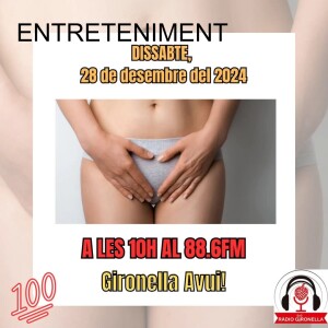 GIRONELLA AVUI 28 DE DESEMBRE 2024 - ENTRETENIMENT