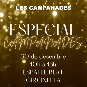 GIRONELL AVUI - ESPECIAL CAMPANADES - LES CAMPANADES