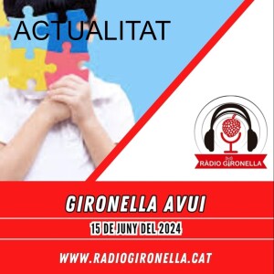 GIRONELLA AVUI 15 DE JUNY 2024 - ACTUALITAT