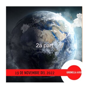 GIRONELLA AVUI, 19 de novembre del 2022, 2a part