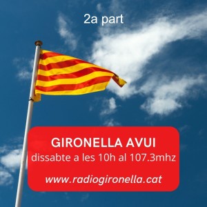 GIRONELLA AVUI, dissabte 10 de setembre del 2022, 2a part