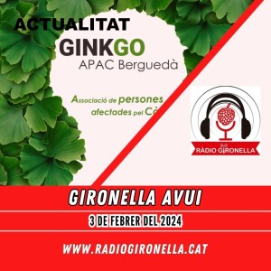 GIRONELLA AVUI, 3 DE FEBRER DEL 2024, ACTUALITAT