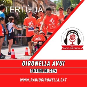 GIRONELLA AVUI 6 D'ABRIL 2024 - TERTÚLIA