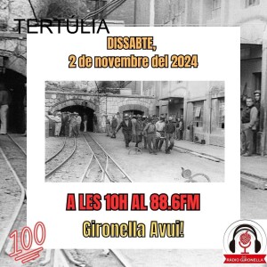 GIRONELLA AVUI 2 DE NOVEMBRE 2024 - TERTÚLIA