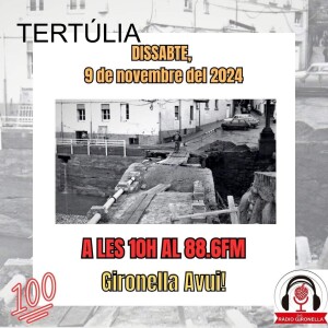 GIRONELLA AVUI 9 NOVEMBRE 2024 - TERTÚLIA