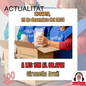 GIRONELLA AVUI 21 DE DESEMBRE 2024 - ACTUALITAT