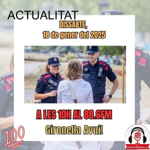 GIRONELLA AVUI 18 DE GENER 2025 - ACTUALITAT