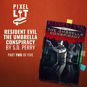 Resident Evil: The Umbrella Conspiracy Part 2