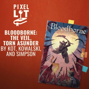 Bloodborne: The Veil, Torn Asunder