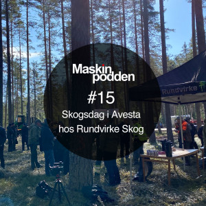 #015 Skogsdag i Avesta hos Rundvirke Skog