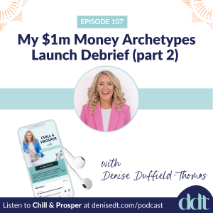 My $1m Money Archetypes Launch Debrief (part 2)