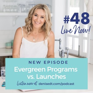 Evergreen Programs vs. Launches