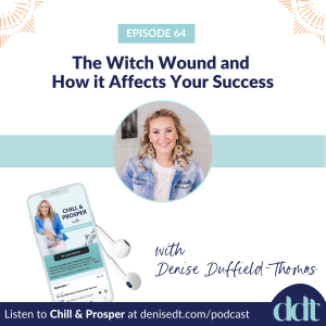 The Witch Wound and How it Affects Your Success