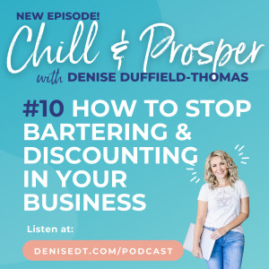 How to Stop Bartering & Discounting in Your Business