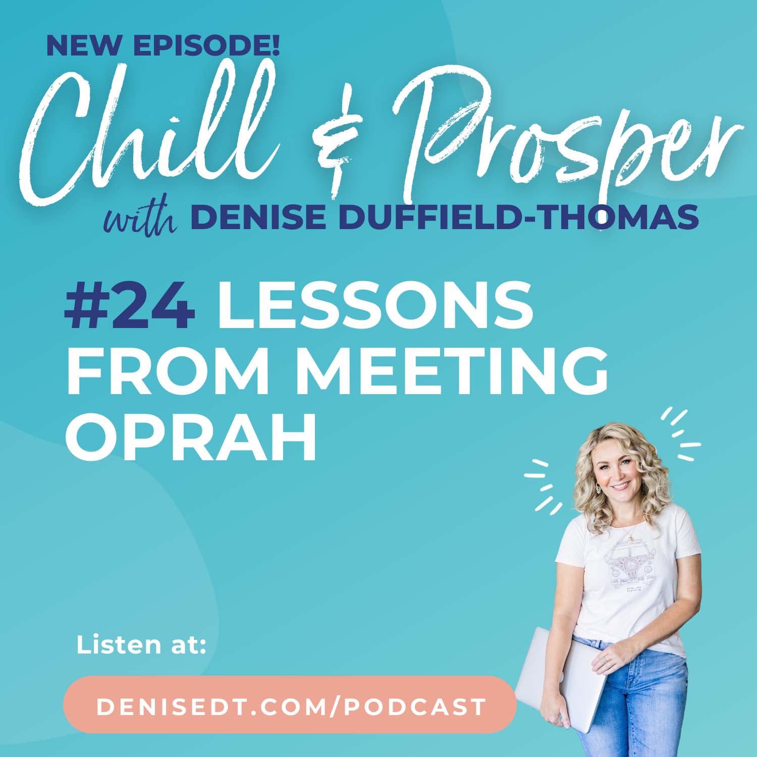 Lessons from Meeting Oprah