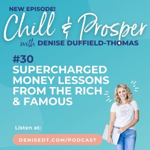 Supercharged Money Lessons from The Rich & Famous