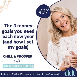 The 3 money goals you need each new year (and how I set my goals)