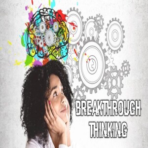 Breakthrough Thinking - Breakthrough - Calvin Nurse
