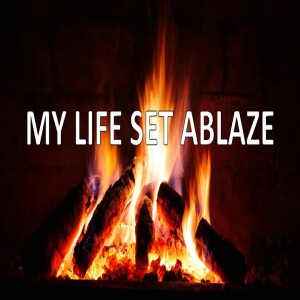 My life set ablaze - Boost - Brent Smith