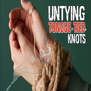 Untying Tongue-tied Knots - Breakthrough - Ps Brent Smith