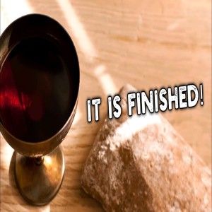 It Is Finished - Ps Brent Smith