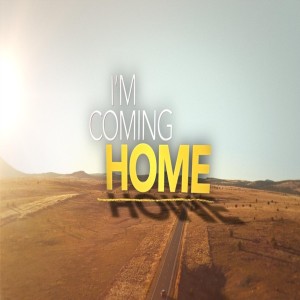 I’m Coming Home - So Others May Live - Ps Gwen Bennett