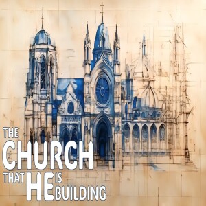 The Church that He is building - The Church that He is building - Brent Smith