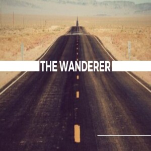 The Wanderer - Rediscovering Jesus - Gwen Bennett