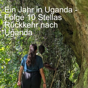 Ein Jahr in Uganda - Eine junge Stormanerin erzählt - Episode 10: Uganda und Jahreszeiten??