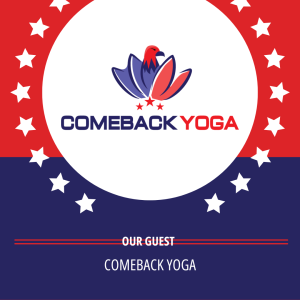 Comeback Yoga: From drill floors to mountain tops