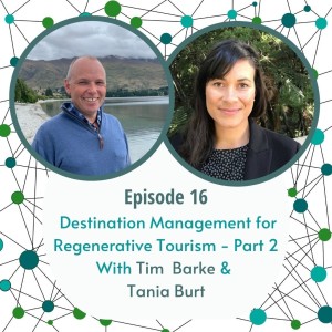 Destination Management for Regenerative Tourism - Part 2