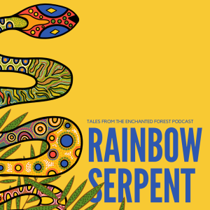 Rainbow Serpent: Indigenous Australian Tale