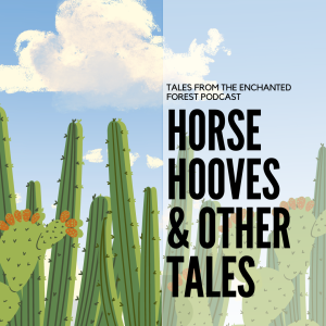 Horse Hooves: Mexican Folktales