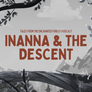 Inanna and the Descent